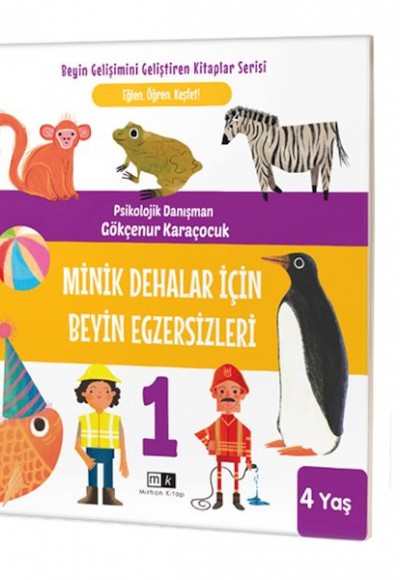 Minik Dehalar İçin Beyin Egzersizleri 4+ Yaş Minik Dehalar İçin Beyin Egzersizleri 4+ Yaş