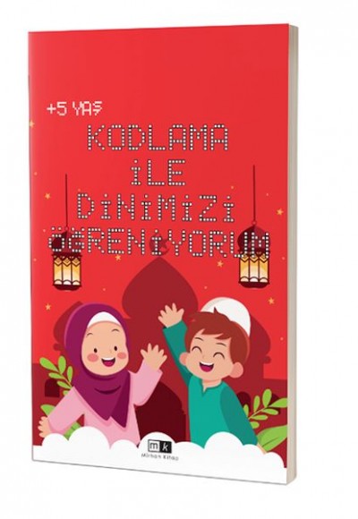 Kodlama İle Dinimizi Öğreniyorum 5+ Yaş Kodlama İle Dinimizi Öğreniyorum 5+ Yaş