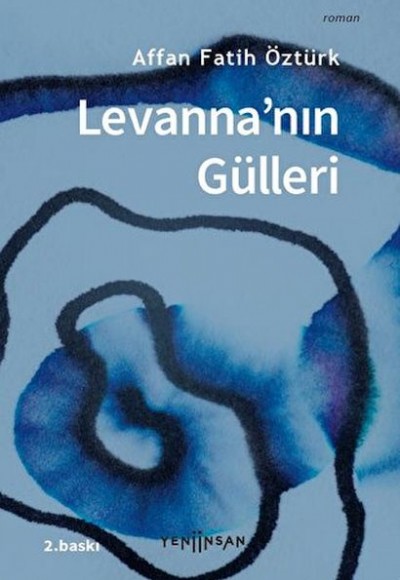 Levanna'nın Gülleri Levanna'nın Gülleri