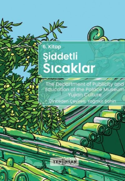 Yaz Serisi 6 - Şiddetli Sıcaklar Yaz Serisi 6 - Şiddetli Sıcaklar