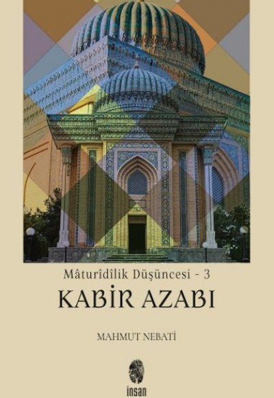 Mâturîdîlik Düşüncesi - 3 Mâturîdîlik Düşüncesi - 3