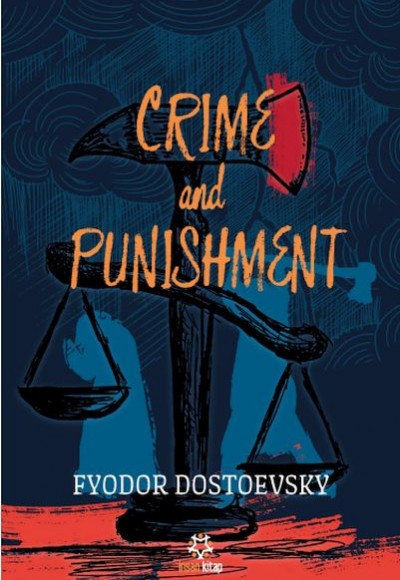 Crime and Punishment Crime and Punishment