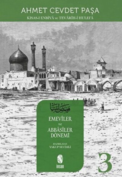Kısas-ı Enbiya ve Tevarih-i Hulefa 3. Cilt Kısas-ı Enbiya ve Tevarih-i Hulefa 3. Cilt
