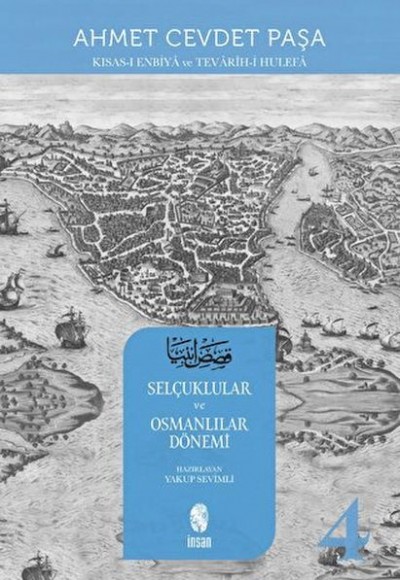 Kısas-ı Enbiya ve Tevarih-i Hulefa 4. Cilt Kısas-ı Enbiya ve Tevarih-i Hulefa 4. Cilt