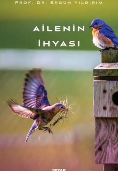 Ailenin İhyası Ailenin İhyası