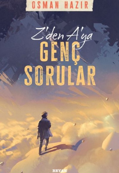 Z'den A'ya Genç Sorular Z'den A'ya Genç Sorular