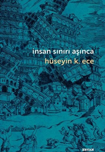 İnsan Sınırı Aşınca İnsan Sınırı Aşınca