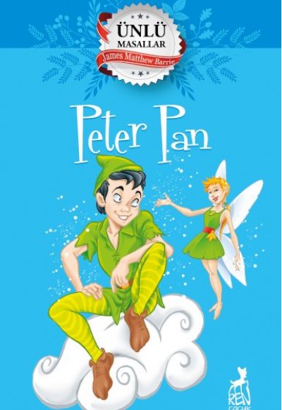 Peter Pan - Ünlü Masallar Peter Pan - Ünlü Masallar
