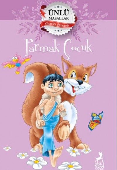 Parmak Çocuk - Ünlü Masallar Parmak Çocuk - Ünlü Masallar