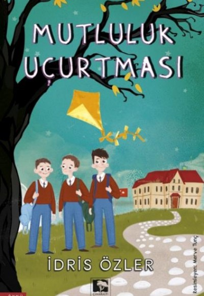 Mutluluk Uçurtması Mutluluk Uçurtması
