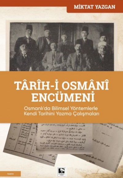 Târîh-i Osmânî Encümeni Târîh-i Osmânî Encümeni