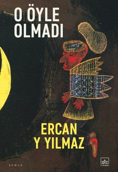 O Öyle Olmadı O Öyle Olmadı