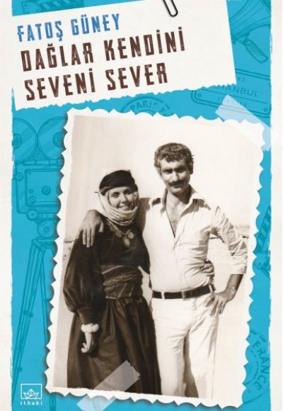 Dağlar Kendini Seveni Sever Dağlar Kendini Seveni Sever