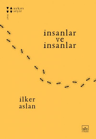İnsanlar ve İnsanlar İnsanlar ve İnsanlar
