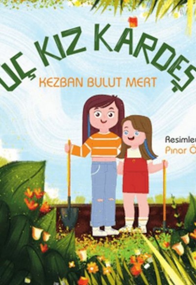 Üç Kız Kardeş Üç Kız Kardeş