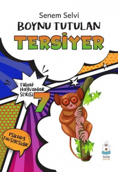 Tuhaf Hayvanlar Serisi 7 - Boynu Tutulan Tersiyer Tuhaf Hayvanlar Serisi 7 - Boynu Tutulan Tersiyer