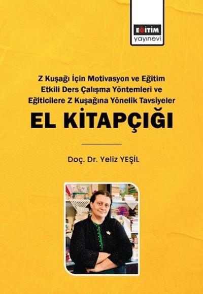 Z Kuşağı İçin Motivasyon Ve Eğitim Etkili Ders Çalışma Yöntemleri Z Kuşağı İçin Motivasyon Ve Eğitim Etkili Ders Çalışma Yöntemleri