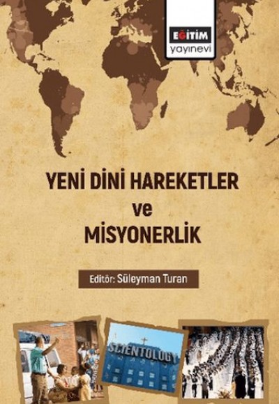 Yeni Dini Hareketler Ve Misyonerlik Yeni Dini Hareketler Ve Misyonerlik