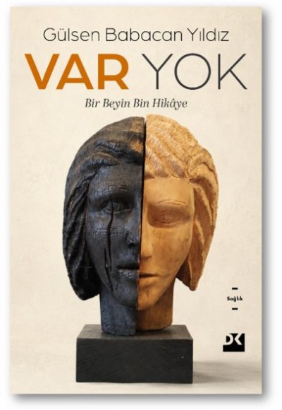 Var Yok Bir Beyin Bin Hikâye