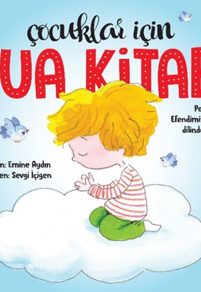 Çocuklar İçin Dua Kitabı Çocuklar İçin Dua Kitabı