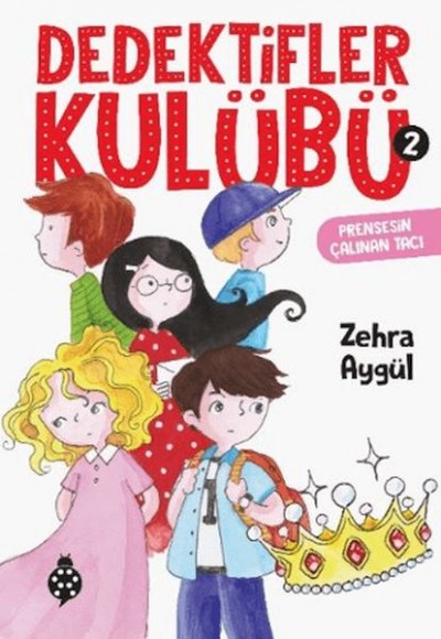 Dedektifler Kulübü 2 - Prensesin Çalınan Tacı Dedektifler Kulübü 2 - Prensesin Çalınan Tacı