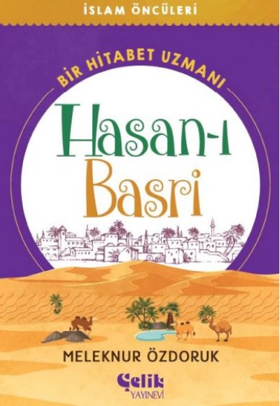 Bir Hitabet Uzmanı Hasan-ı Basri Bir Hitabet Uzmanı Hasan-ı Basri