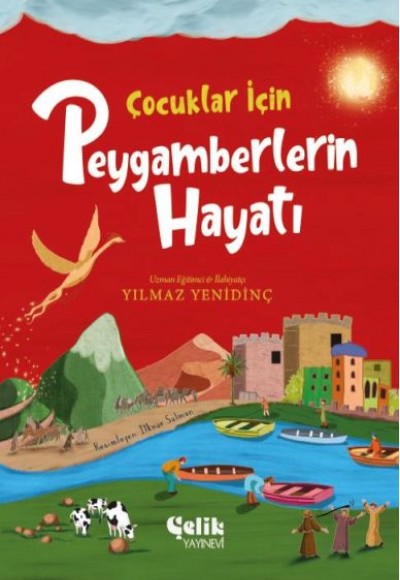 Çocuklar İçin Peygamberlerin Hayatı Çocuklar İçin Peygamberlerin Hayatı