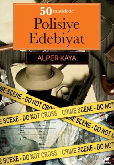 50 Maddede Polisiye Edebiyat 50 Maddede Polisiye Edebiyat