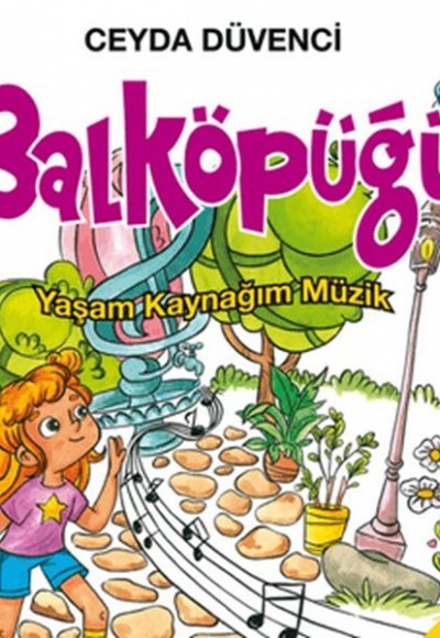 Balköpüğü Yaşam Kaynağım Müzik Balköpüğü Yaşam Kaynağım Müzik