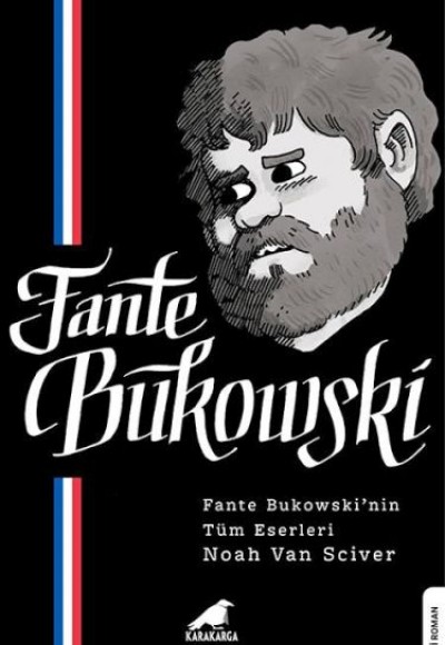 Fante Bukowski Fante Bukowski