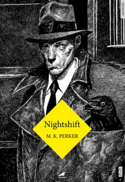 Nighshift (Ciltli) Nighshift (Ciltli)