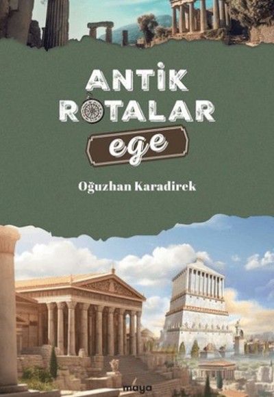 Antik Rotalar - Ege Antik Rotalar - Ege