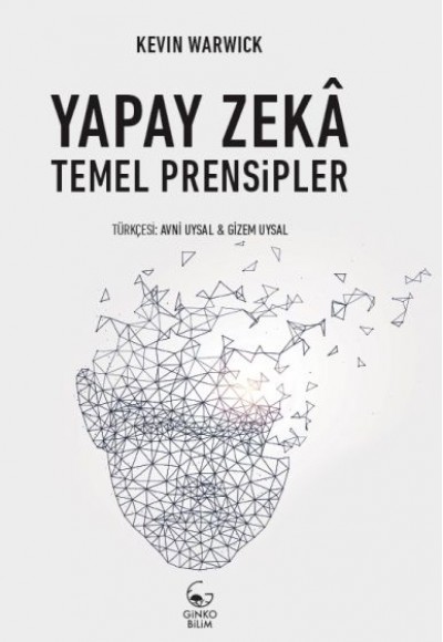 Yapay Zekâ: Temel Prensipler Yapay Zekâ: Temel Prensipler