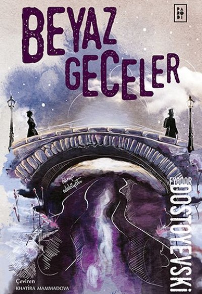 Beyaz Geceler Beyaz Geceler