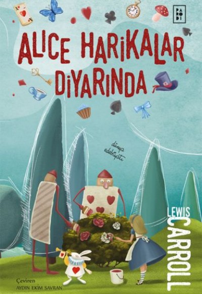 Alice Harikalar Diyarında Alice Harikalar Diyarında