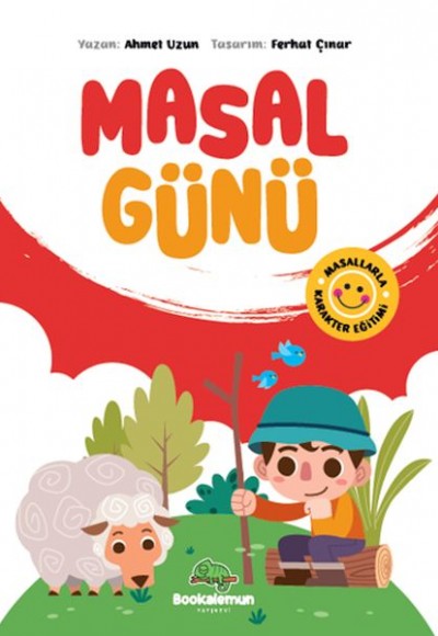 Masal Günü - Masallarla Karakter Eğitimi Masal Günü - Masallarla Karakter Eğitimi