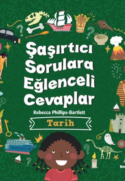 Şaşırtıcı Sorulara Eğenceli Cevaplar –Tarih Şaşırtıcı Sorulara Eğenceli Cevaplar –Tarih