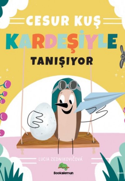 Cesur Kuş Kardeşiyle Tanışıyor Cesur Kuş Kardeşiyle Tanışıyor