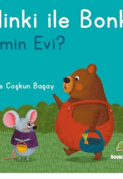 Minki ile Bonki – Kimin Evi? Minki ile Bonki – Kimin Evi?