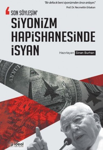 Son Söyleşim Siyonizm Hapishanesinde İsyan Son Söyleşim Siyonizm Hapishanesinde İsyan