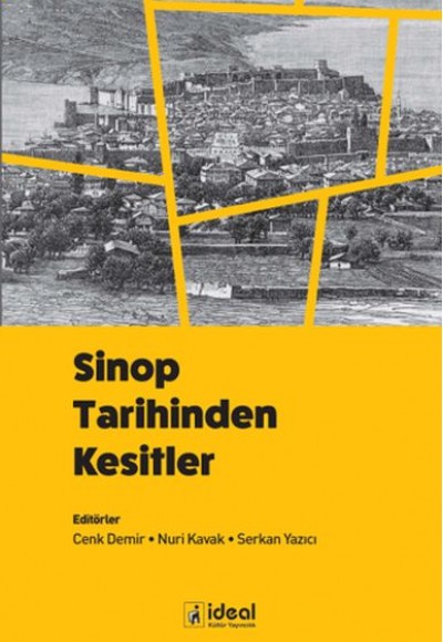 Sinop Tarihinden Kesitler Sinop Tarihinden Kesitler