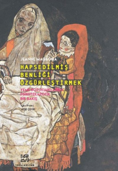 Hapsedilmiş Benliği Özgürleştirmek Hapsedilmiş Benliği Özgürleştirmek