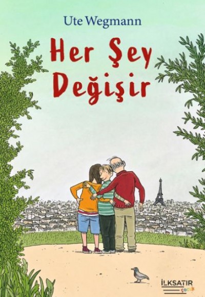Her Şey Değişir Her Şey Değişir