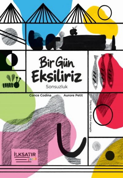 Bir Gün Eksiliriz Bir Gün Eksiliriz