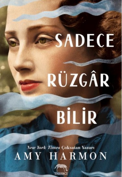 Sadece Rüzgâr Bilir Sadece Rüzgâr Bilir