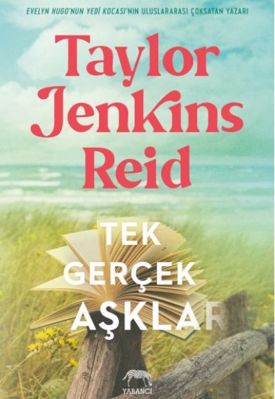 Tek Gerçek Aşklar Tek Gerçek Aşklar