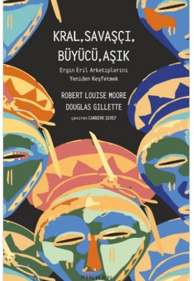 Kral, Savaşçı, Büyücü, Aşık Kral, Savaşçı, Büyücü, Aşık