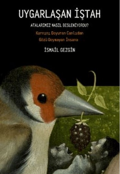 Uygarlaşan İştah Uygarlaşan İştah