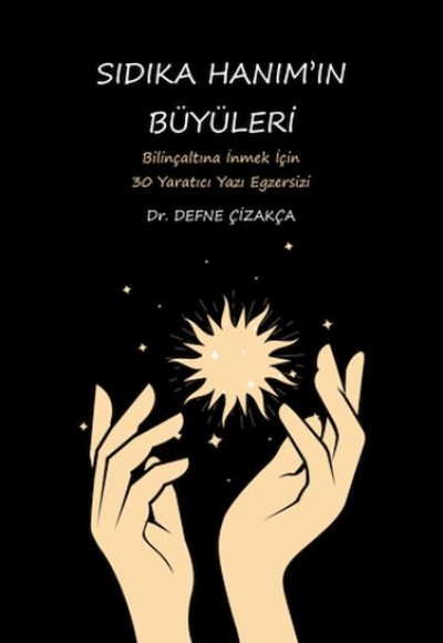 Sıdıka Hanım'ın Büyüleri Sıdıka Hanım'ın Büyüleri