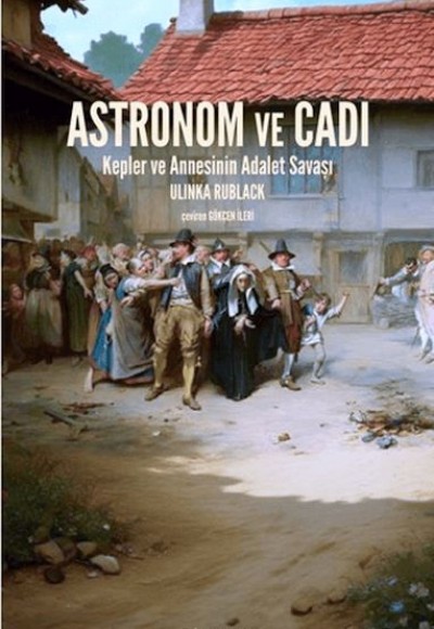 Astronom ve Cadı Astronom ve Cadı
